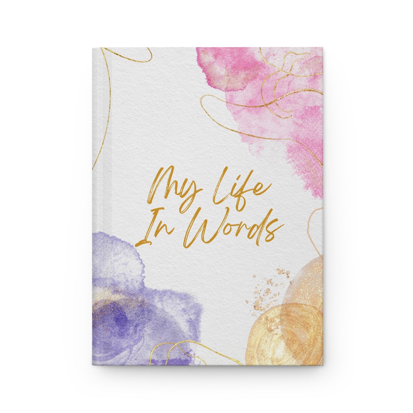 My Life In Words Journal